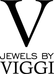 V JEWELS BY VIGGI