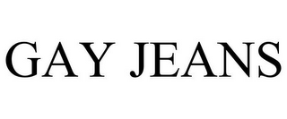 GAY JEANS