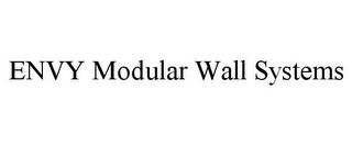 ENVY MODULAR WALL SYSTEMS