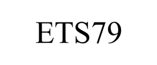 ETS79