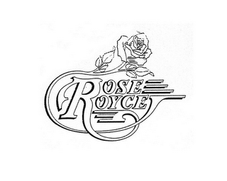 ROSE ROYCE