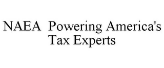 NAEA POWERING AMERICA'S TAX EXPERTS