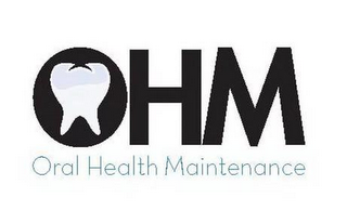 OHM ORAL HEALTH MAINTENANCE