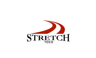 STRETCH TEES