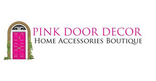 PINK DOOR DECOR HOME ACCESSORIES BOUTIQUE