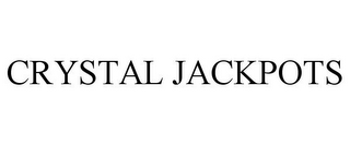 CRYSTAL JACKPOTS