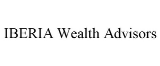 IBERIA WEALTH ADVISORS