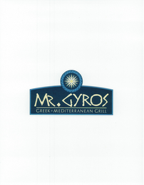 MR. GYROS GREEK+ MEDITERRANEAN GRILL