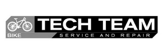 BIKE TECH TEAM SERVICE AND REPAIR