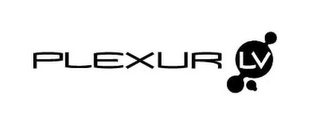 PLEXUR LV