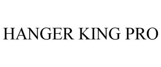 HANGER KING PRO