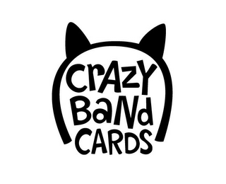 CRAZY BAND CARDS