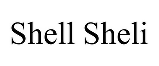 SHELL SHELI