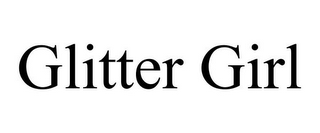 GLITTER GIRL