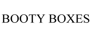 BOOTY BOXES