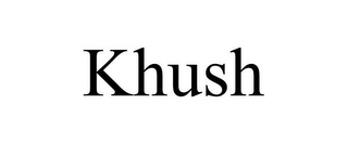 KHUSH