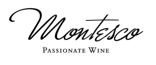 MONTESCO PASSIONATE WINE