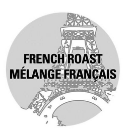 FRENCH ROAST MÉLANGE FRANÇAIS