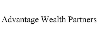 ADVANTAGE WEALTH PARTNERS