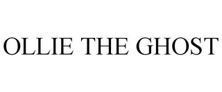 OLLIE THE GHOST