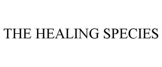 THE HEALING SPECIES