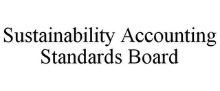 SUSTAINABILITY ACCOUNTING STANDARDS BOARD