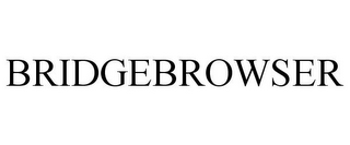 BRIDGEBROWSER