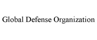 GLOBAL DEFENSE ORGANIZATION