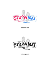 STICKA MAT CLEAN SHOES. CLEAN ROOM.