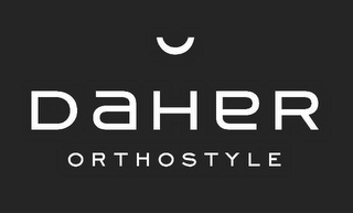 DAHER ORTHOSTYLE