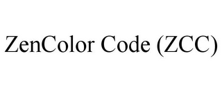 ZENCOLOR CODE (ZCC)