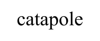 CATAPOLE