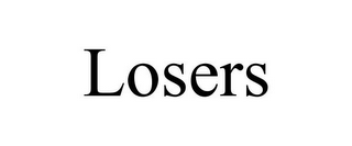 LOSERS