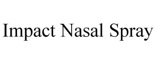 IMPACT NASAL SPRAY