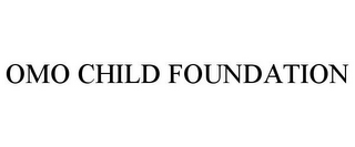 OMO CHILD FOUNDATION