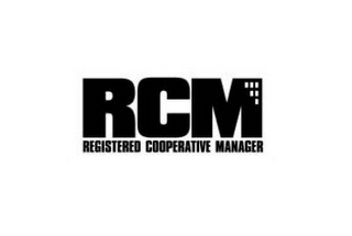 RCM REGISTERED COOPERATIVE MANAGER
