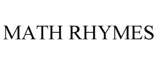 MATH RHYMES