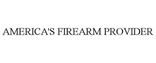 AMERICA'S FIREARM PROVIDER