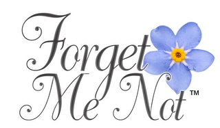 FORGET ME NOT