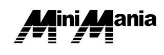 MINI MANIA