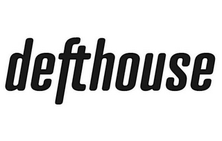 DEFTHOUSE