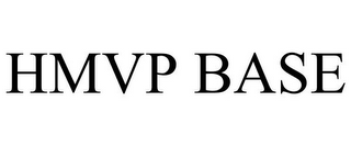 HMVP BASE