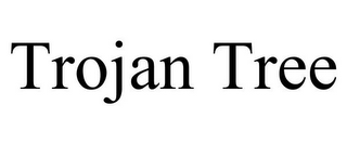 TROJAN TREE