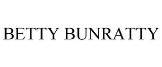 BETTY BUNRATTY