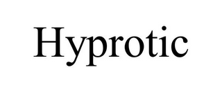 HYPROTIC