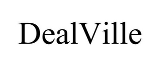 DEALVILLE