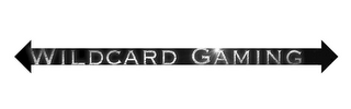 WILDCARD GAMING