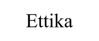 ETTIKA