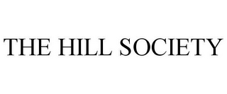 THE HILL SOCIETY