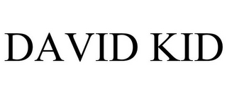 DAVID KID